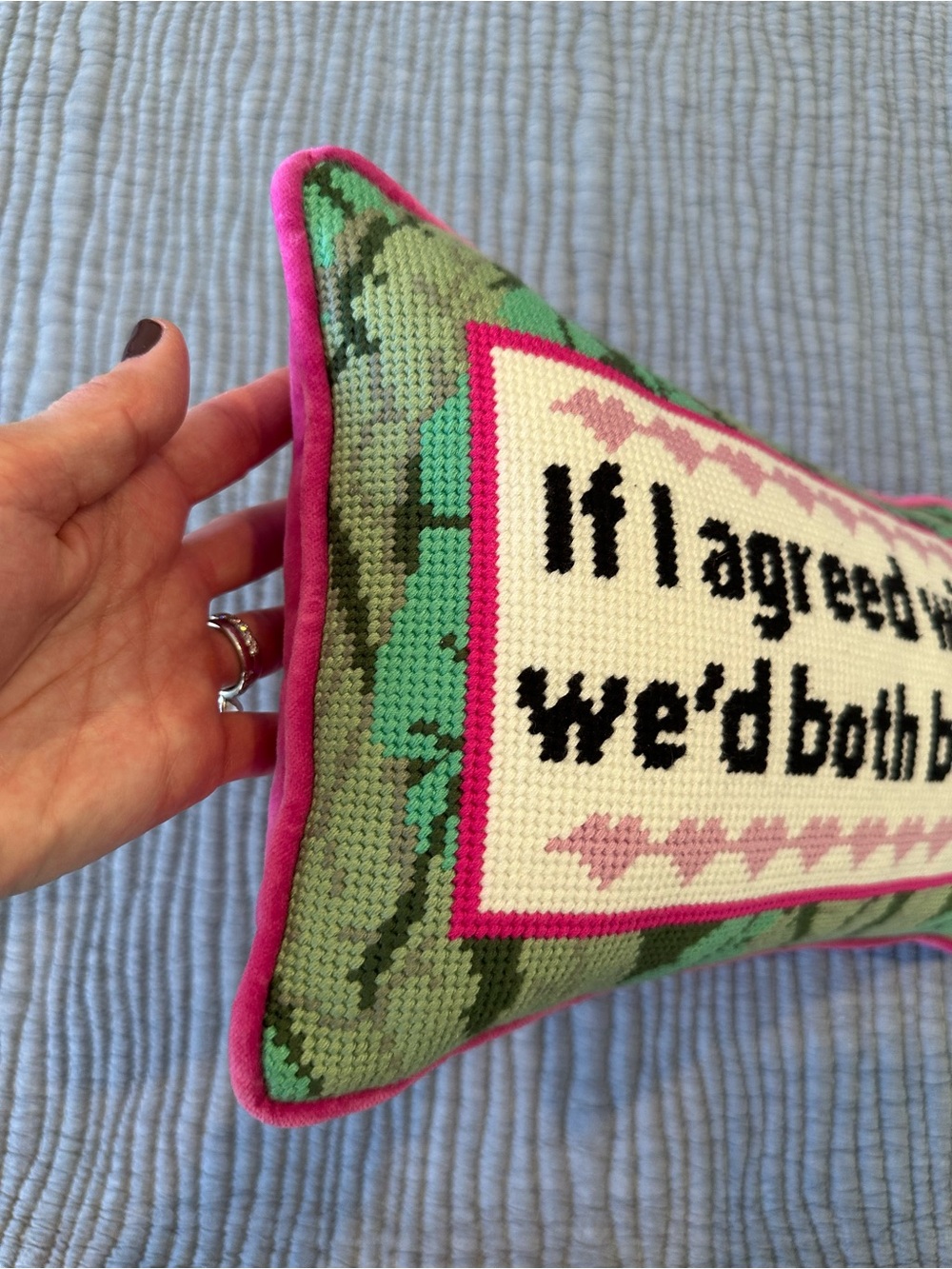 Playful Pink Trim Embroidered Accent Pillow - 'If I agreed with you' - Picture 8 of 9